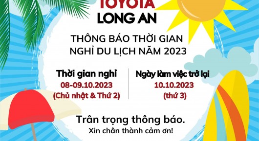 Toyota Long An thông báo lịch nghỉ du lịch năm 2023